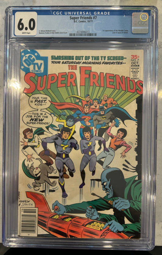 Super Friends #7 CGC 6.0 (DC Comics, 1977) 1st Appearance of the Wonder Twins