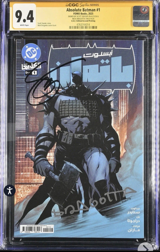 ABSOLUTE BATMAN #1 CGC SS 9.4 Signed by Scott SNYDER & Nick DRAGOTTA (FOMO book, 2025, UAE 2nd Printing)
