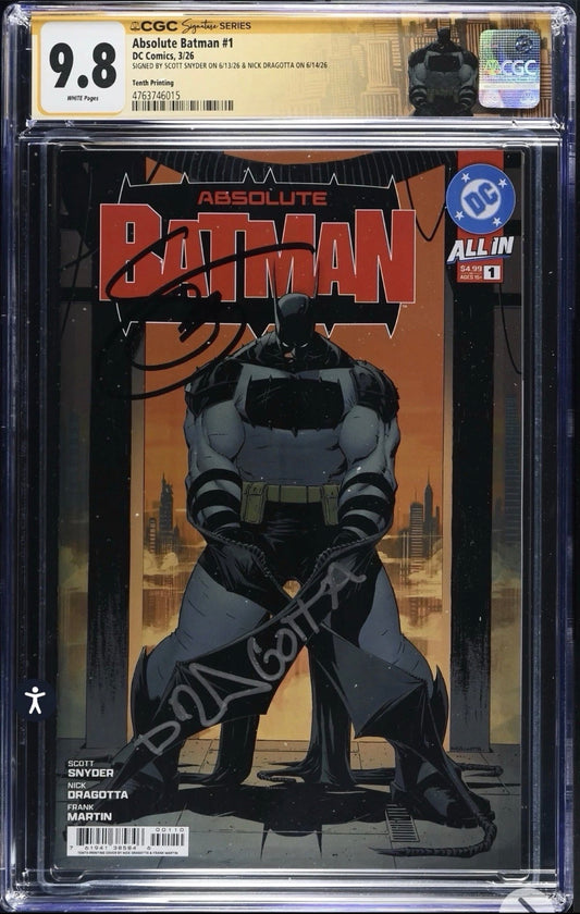 ABSOLUTE BATMAN #1 CGC SS 9.8 Signed By Scott Snyder & Nick Dragotta (10th Printing) DC, 2026