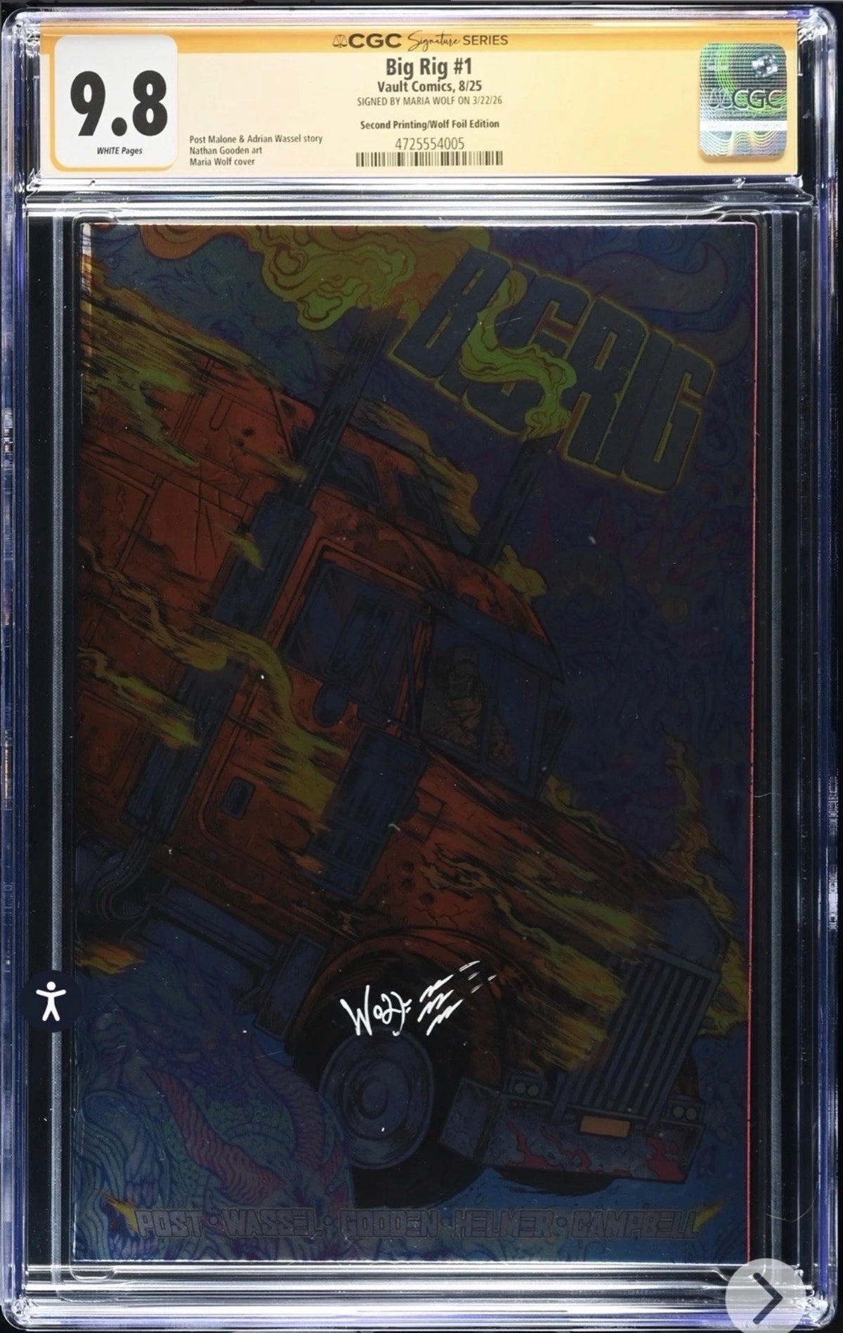 Big Rig #1 CGC SS 9.8 Signed By Maria Wolf (Foil Variant, 2nd Print) Vault Comics, 2025