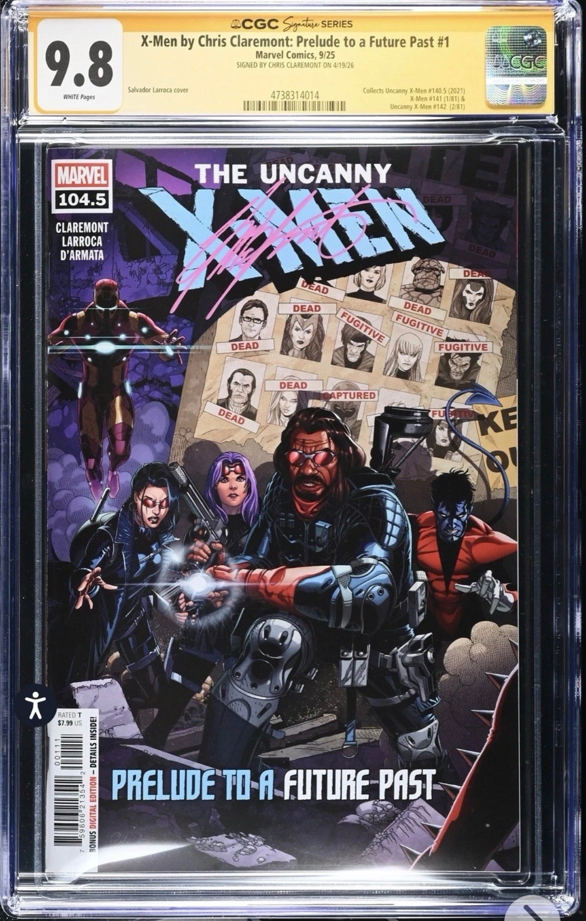 X-Men By Chris Claremont: Prelude To A Future Past #1 CGC SS 9.8 Signed by Chris Claremont (#104.5) Marvel, 2025