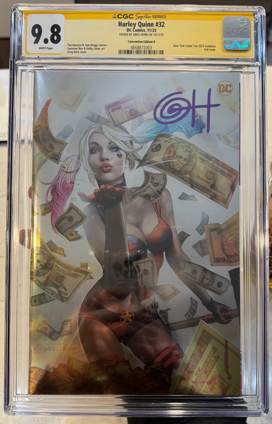 Harley Quinn #32 CGC SS 9.8 (DC, 2923) Signed By Greg Horn Convention Edition B