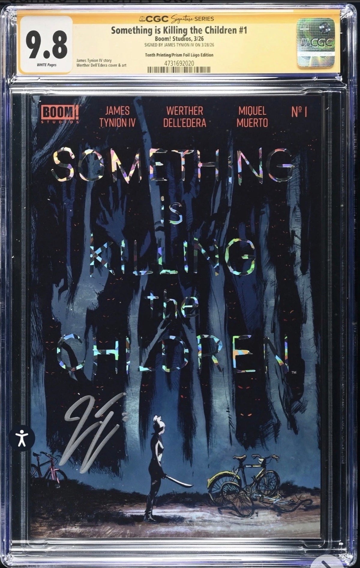 SOMETHING IS KILLING THE CHILDREN #1 CGC SS 9.8 Signed By James Tynion IV (BOOM! Studios, 2026) 10th Printing / Prism Foil Logo Edition