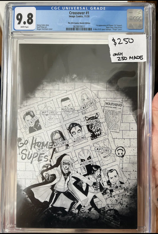 Crossover #1 (Image Comics) CGC 9.8 (The 616 Comics Sketch Edition Homage to X-Men 141 by Megan Hutchison)