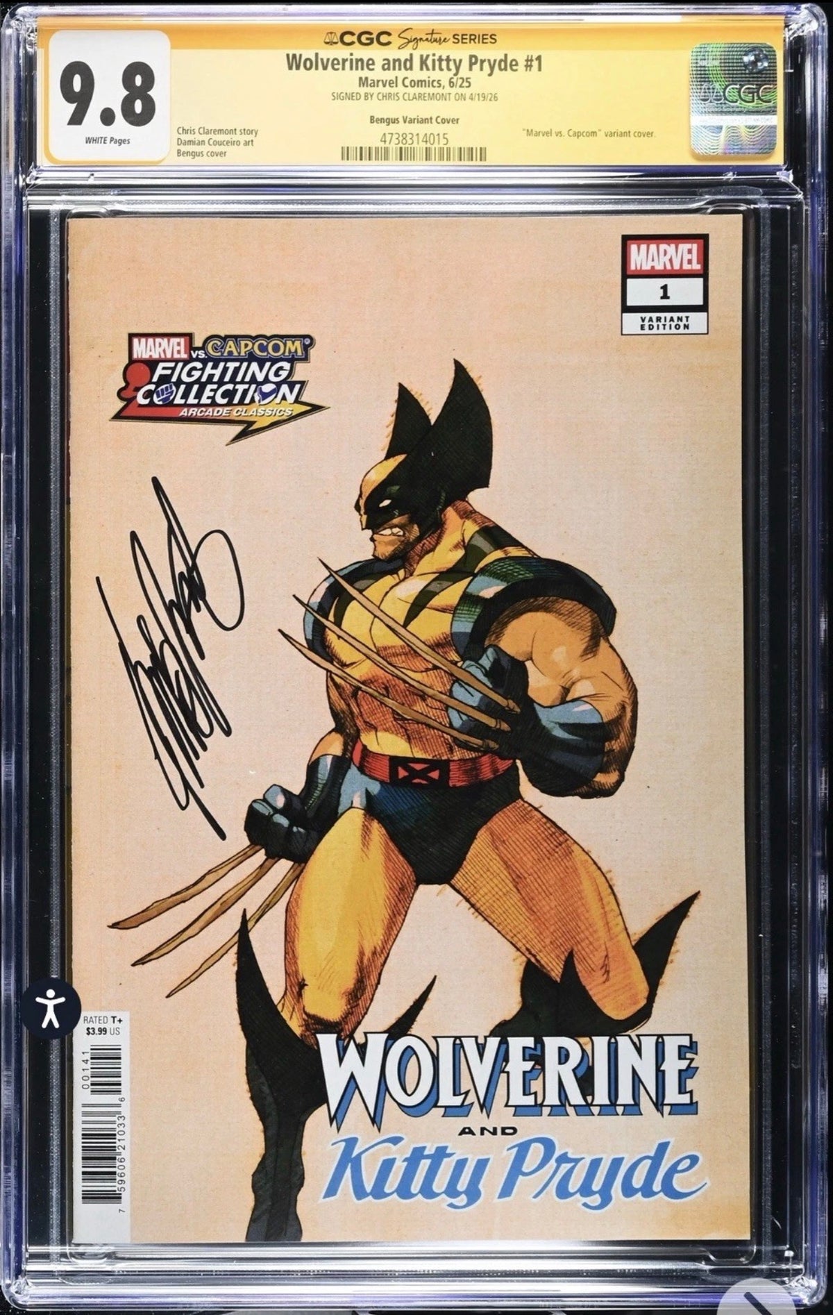 WOLVERINE AND KITTY PRYDE #1 CGC SS 9.8 Signed By Chris Claremont (Bengus Cover) Marvel, 2025