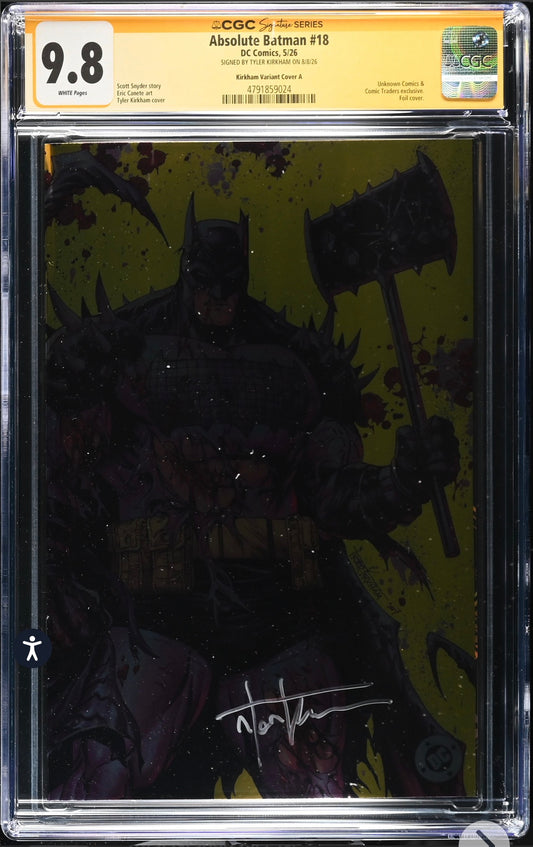 Absolute Batman #18 Tyler Kirkham GOLD FOIL SET CGC SS 9.8 Signed Set Of 3