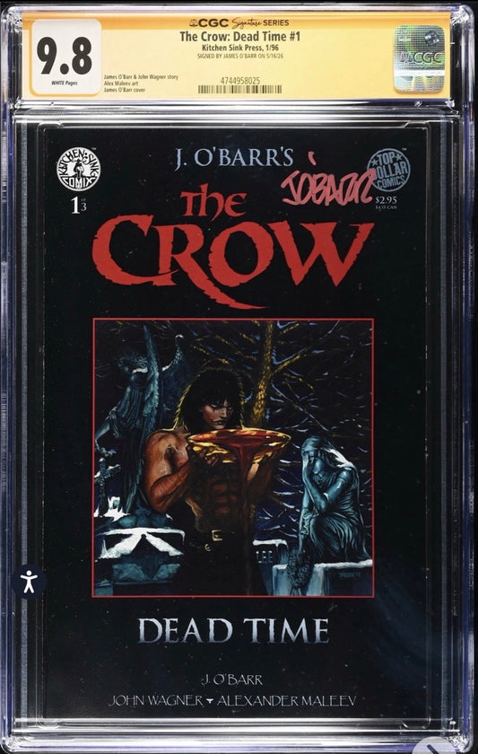 THE CROW: DEAD TIME #1 CGC SS 9.8 Signed By James O’Barr (Kitchen Sink, 1996)