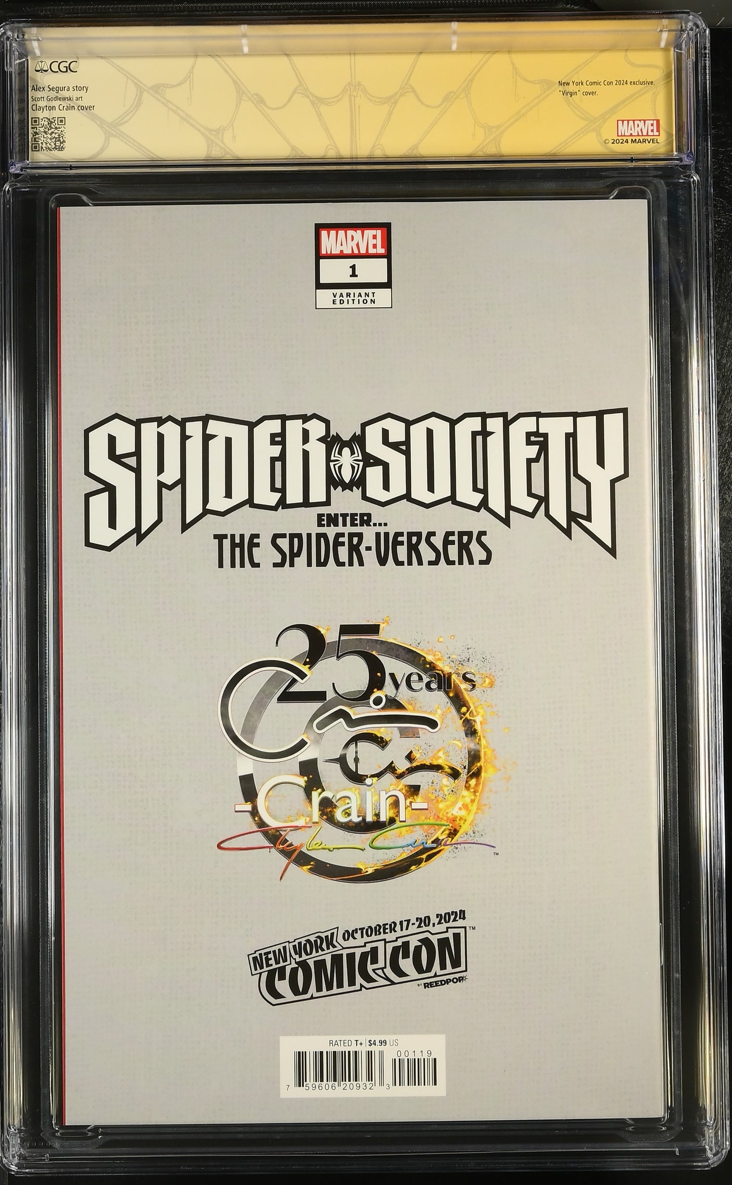 Spider-Society #1 CGC SS 9.8 (Marvel, 24) Crain Edition Signed By Clayton Crain W/ Custom Label