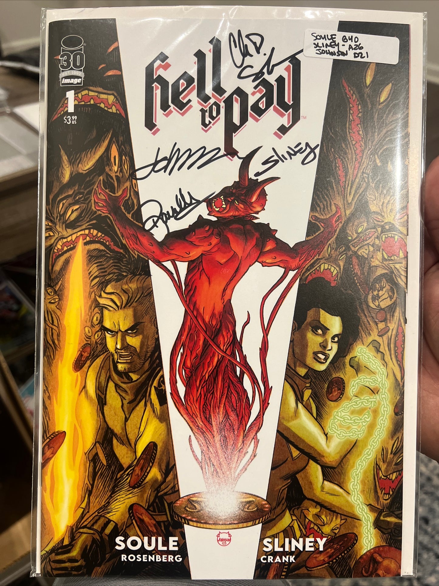 Hell to Pay #1 (Image Comics) Signed by Charles Soule, Will Sliney, Dave Johnson and Rachelle Rosenberg