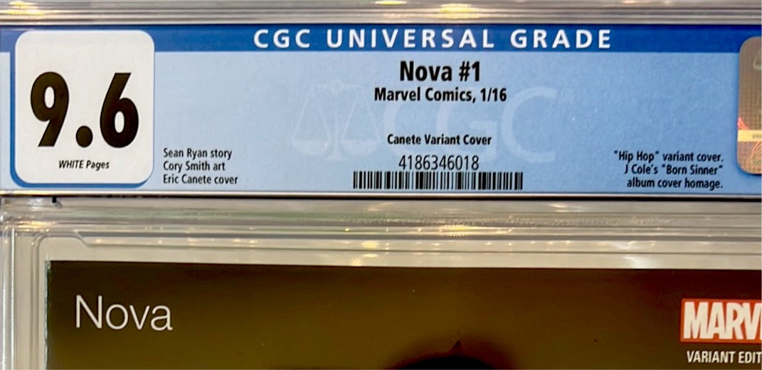 Nova #1 (6th Series) CGC 9.6 (Canete Hip Hop Variant, Homage to J. Cole “Born Sinner)